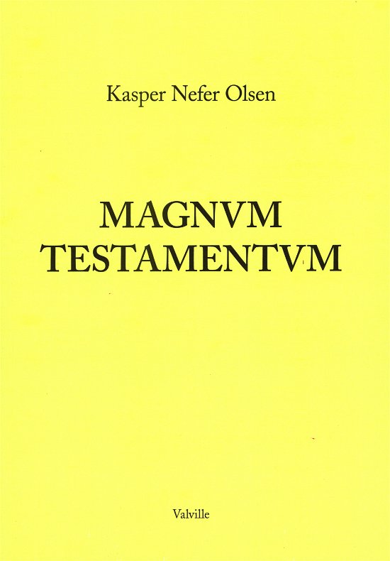 Cover for Kasper Nefer Olsen · Magnvm Testamentvm (Paperback Book) [1th edição] (2023)