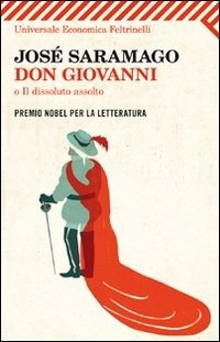 Cover for Jose Saramago · Don Giovanni, O Il Dissoluto Assolto. Testo Portoghese A Fronte (Book)