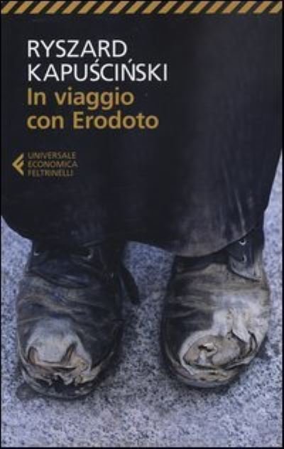 Cover for Ryszard Kapuscinski · In viaggio con Erodoto (Paperback Book) (2013)