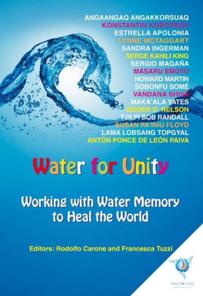 Cover for Masaru Emoto · Water for Unity: Working with Water Memory to Heal the World (Paperback Book) (2015)