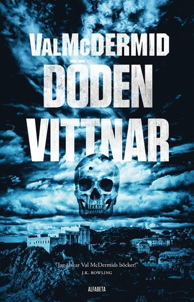 Cover for Val McDermid · Karen Pirie: Döden vittnar (Indbundet Bog) (2016)