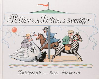 Cover for Elsa Beskow · Petter och Lotta på äventyr (Bound Book) (1996)