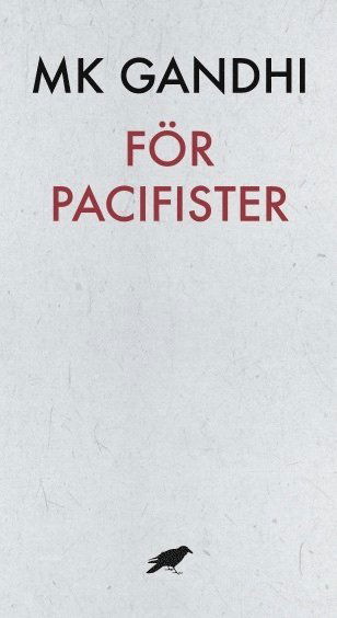 Cover for M K Gandhi · För pacifister (Buch) (2015)