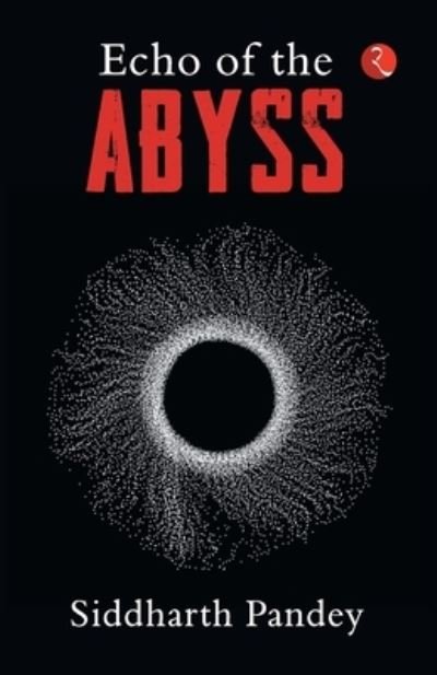 Siddharth Pandey · Echo of the Abyss (Paperback Bog) (2022)