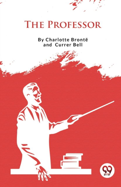Cover for Charlotte Bront? · The Professor (Paperback Book) (2023)