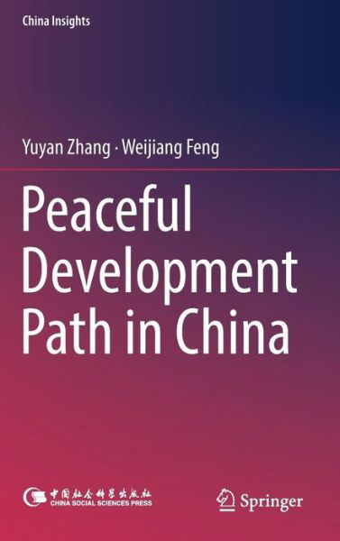 Cover for Zhang · Peaceful Development Path in China (Book) [1st ed. 2019 edition] (2018)