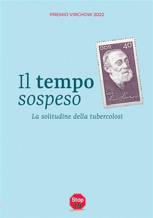 Cover for Aa. Vv. · Il Tempo Sospeso. La Solitudine Della Tubercolosi (Bog)