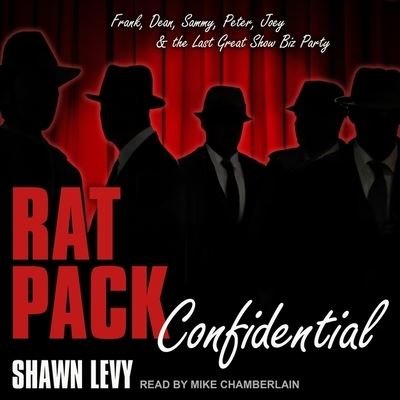 Cover for Shawn Levy · Rat Pack Confidential (CD) (2019)