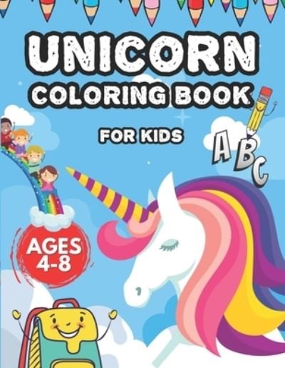 Cover for Blackrock Publishers · Unicorn Coloring Book For Kids Ages 4-8 (Taschenbuch) (2020)