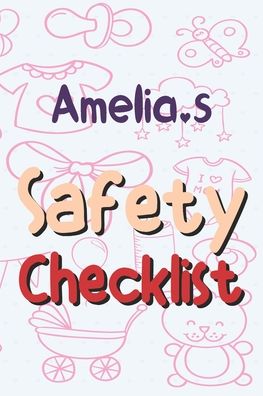 Cover for Baby Safety Publishing · Amelia's Safety Checklist (Paperback Book) (2020)