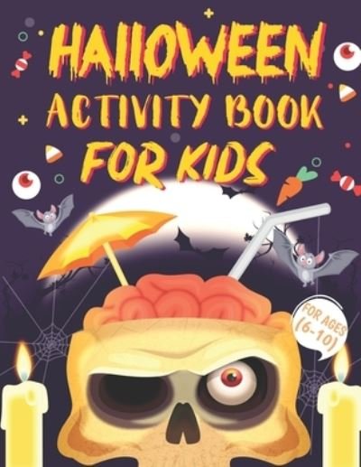 Cover for Parth Madhov · Halloween Activity Books For Kids 6-10 (Paperback Book) (2020)