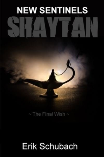 Cover for Erik Schubach · Shaytan (Paperback Book) (2021)