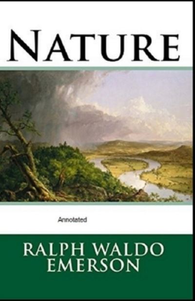 Cover for Ralph Waldo Emerson · Nature Annotated (Taschenbuch) (2021)