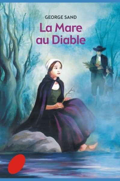 Cover for George Sand · La Mare au Diable (Pocketbok) (2021)