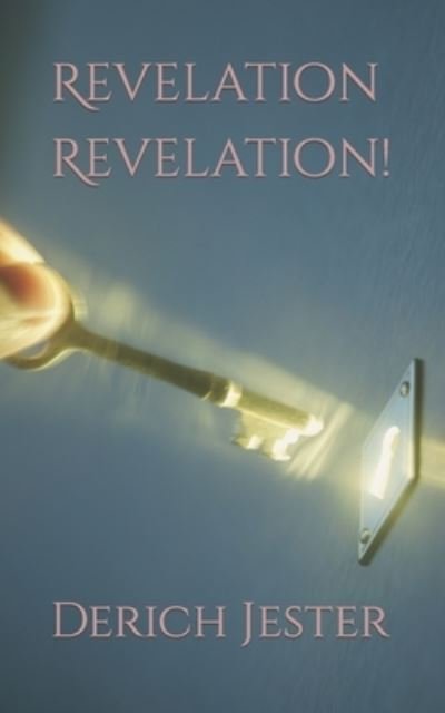 Cover for Derich Jester · Revelation Revelation! (Paperback Bog) (2022)