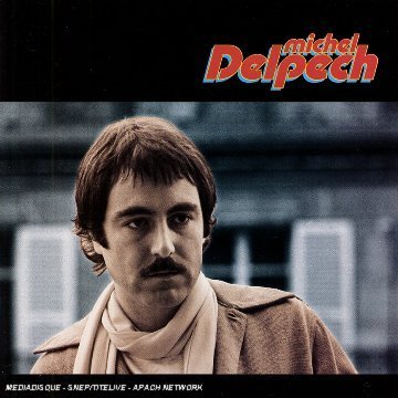 Cover for Michel Delpech · Quand J'etais Chanteur (CD) (2022)