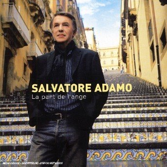 Cover for Salvatore Adamo · Part De L'ange (CD) [Limited edition] (2007)