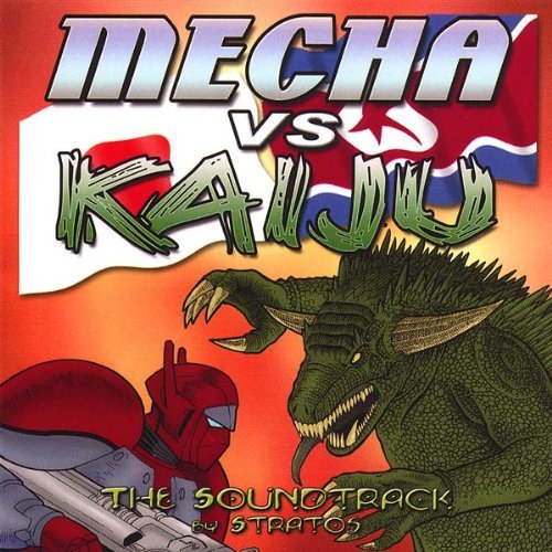 Cover for Stratos · Mecha vs Kaiju-the Soundtrack (CD) (2007)