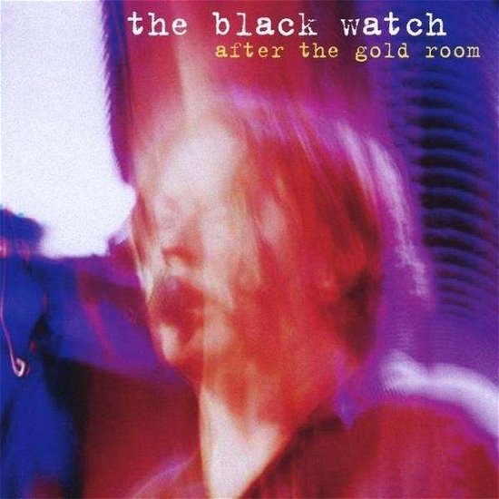 Cover for Black Watch · After the Gold Room EP (CD) (2008)