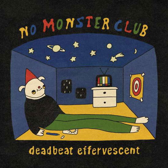 No Monster Club · No Monster Club - Deadbeat Effervescent (VINIL) (2010)