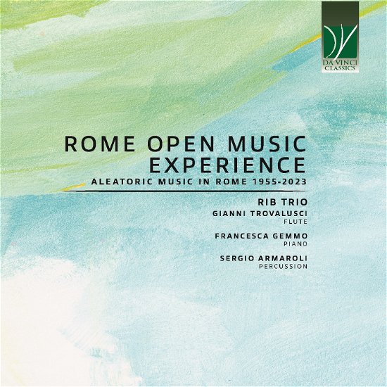 Cover for Rib Trio / Trovalusci, Gianni / Gemmo, Francesca / Armaroli, Sergio · Rome Open Music Experience: Aleatoric Music in Rome 1955-2023 (CD) (2023)