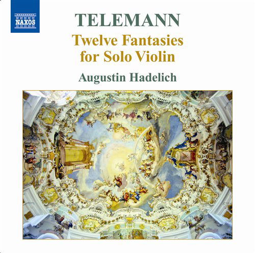 Twelve Fantasies for Solo Violin - G.P. Telemann - Música - NAXOS - 0747313056378 - 30 de março de 2009