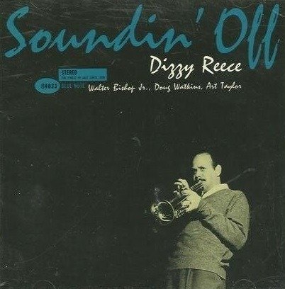 Cover for Dizzy Reece · Soundin' Off (LP) (2011)