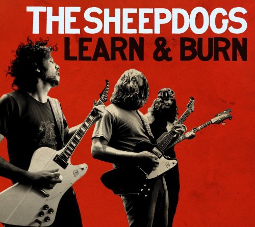 Cover for Sheepdogs · Learn And Burn (CD) [Deluxe edition] (2011)