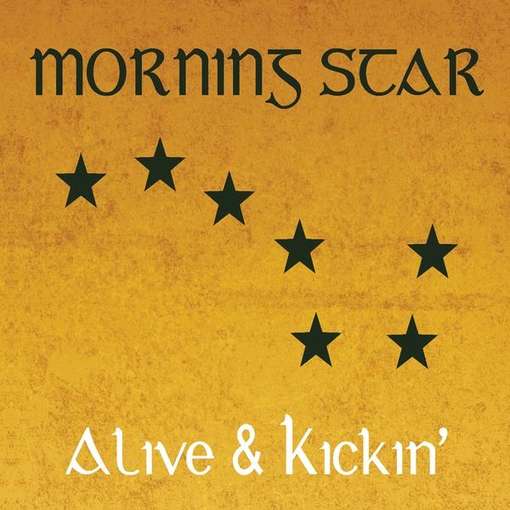 Cover for Morning Star · Alive &amp; Kickin' (CD) (2010)