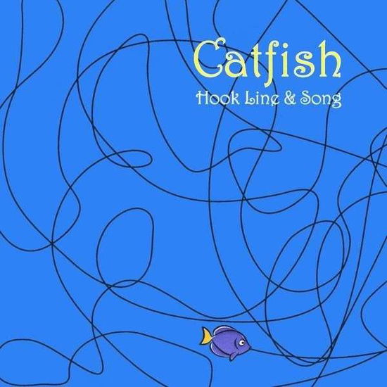 Cover for Catfish · Hook Line &amp; Song (CD) (2009)