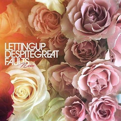 Cover for Letting Up Despite Great Faults · Neon (LP) (2014)