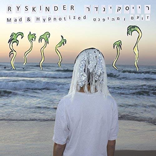 Mad & Hypnotized - Ryskinder - Musik - CHOMPI - 2090504613378 - 17. maj 2018