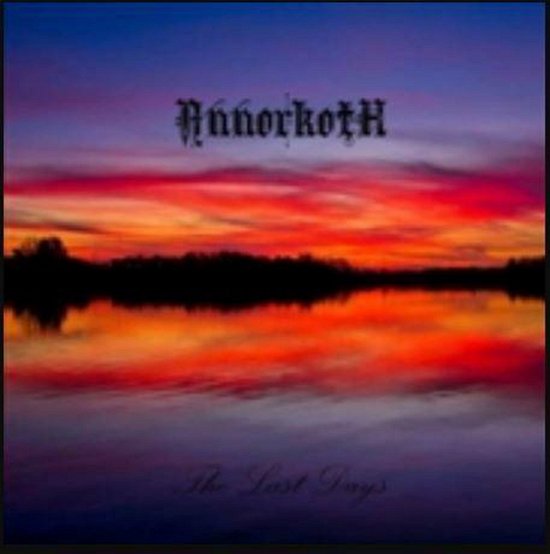 Cover for Annorkoth · Last Days (CD) (2019)