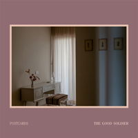 Cover for Postcards · The Good Soldier (CD) (2020)