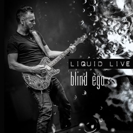 Blind Ego · Liquid Live (DVD/CD) (2017)
