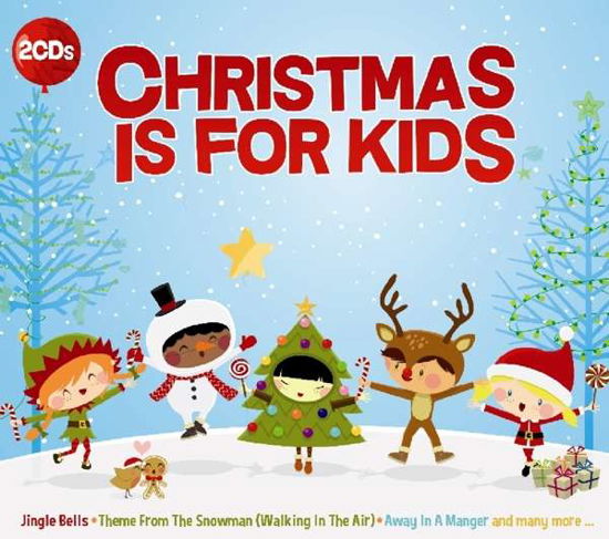 Cover for Christmas is for Kids · Various Artists (CD) [Digipak] (2019)