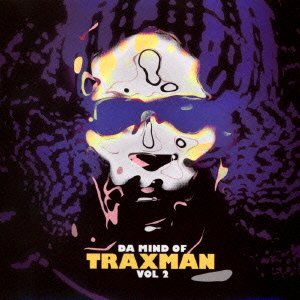 Cover for Traxman · Da Mind of Traxman Vol.2 (CD) [Japan Import edition] (2014)