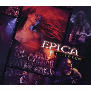 Live at Paradiso - Epica - Music - WORD RECORDS CO. - 4582546596378 - December 23, 2022
