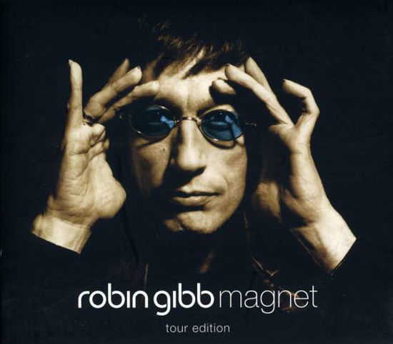 Magnet: Tour Edition - Robin Gibb - Muzyka - EVOLUTION - 4897012120378 - 23 stycznia 2007