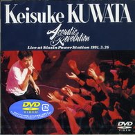 Cover for Keisuke Kuwata · Acoustic Revolution Live at Ni      Ssin Power Station 1991.3.26 (MDVD) [Japan Import edition] (2001)