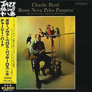 Cover for Charlie Byrd · Bossa Nova Pelos .. (CD) [Limited edition] (2006)
