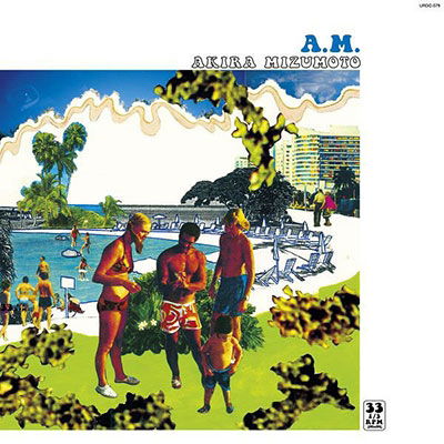 Cover for Akira Mizumoto · A.m. (LP) [Japan Import edition] (2023)