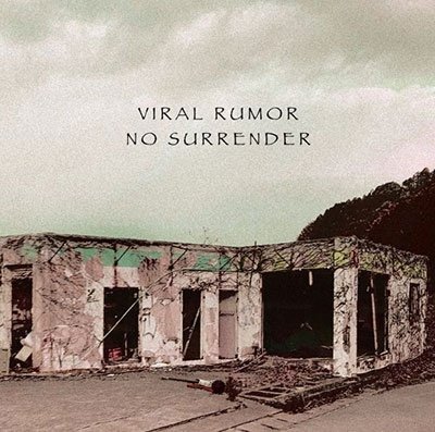 Cover for Viral Rumor · No Surrender (CD) [Japan Import edition] (2022)