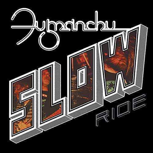 Cover for Fu Manchu · Slow Ride / Future Transmitter (WINYL) (2016)