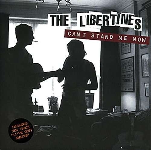 Cover for Libertines · Can't Stand Me Now (7&quot;) (2004)