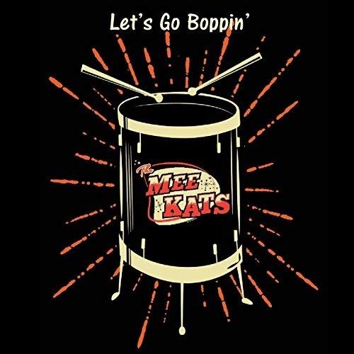 Cover for Mee Kats · Let's Go Boppin (CD) (2018)