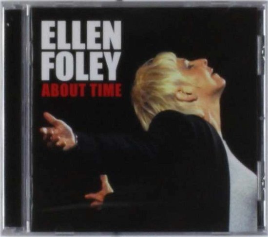 About Time - Ellen Foley - Musik - EIC - 5412012300378 - 25. september 2014