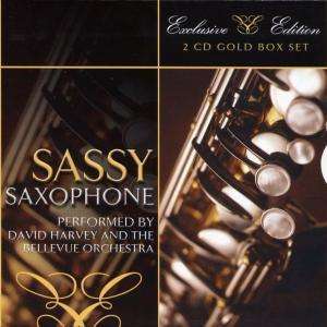 Cover for Harvey David And The Bellevue · Sassy Saxophone (CD) (2007)