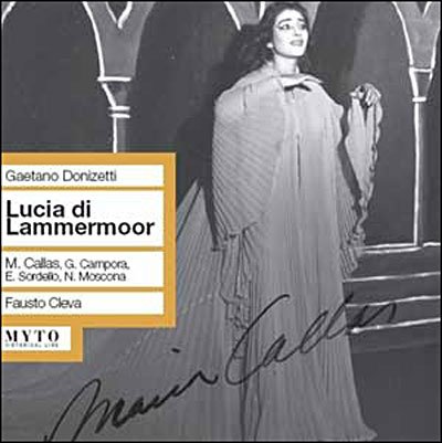 Cover for Donizetti Gaetano · Lucia Di Lammermoor: Callas-ca (CD) (2009)