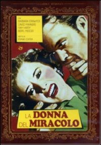 La Donna Del Miracolo - Frank Capra - Films -  - 8017229461378 - 4 mars 2014